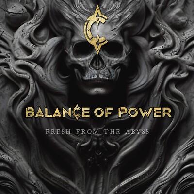 BALANCE OF POWER - Fresh From The Abyss - Digipak-CD - 4028466913821