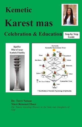 Thumbnail - Terri Nelson Kemetic Karest Mas Celebration & Educatio (taschenbuch)