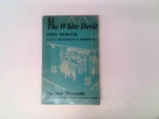 The White Devil - John Webster - 01/12/1966 00:00:01 Ernest Benn