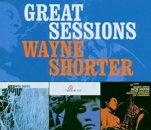 WAYNE SHORTER - GREAT SESSIONS -3CD
