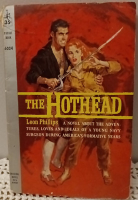 The Hothead Leon Phillips Vintage Pocket Books 6034 August 1960