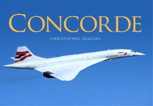 Christopher Orlebar Concorde (Copertina rigida)