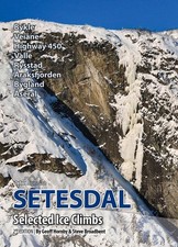 Setesdal: Selected Ice Climbs by Geoff Hornby Paperback Book