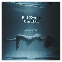 Bill Evans Jim Hal - Undercurrent White Vinyl - Vinyl Record - G3Z