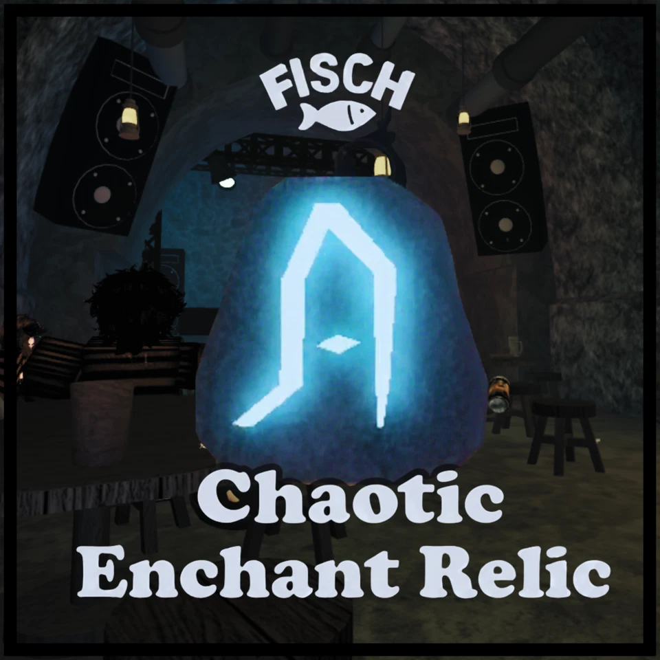 ROBLOX [FISCH] - Chaotic Enchant Relic - [Fast + Lowest Price]
