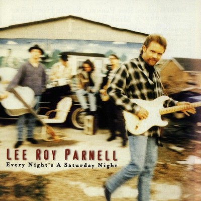 Lee Roy Parnell Every Night'S a Saturday Night (CD) (US IMPORT)