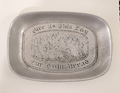 Wilton Armetale Pewter ''Give Us This Day Our Daily Bread'' Plate Tray