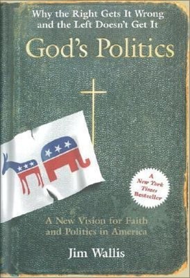 God's Politics : Why the Right Gets It Wrong and the Left Doesn't