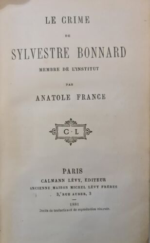 A.France, Le crime de Sylvestre Bonnard, 1881 EO - Photo 1/6