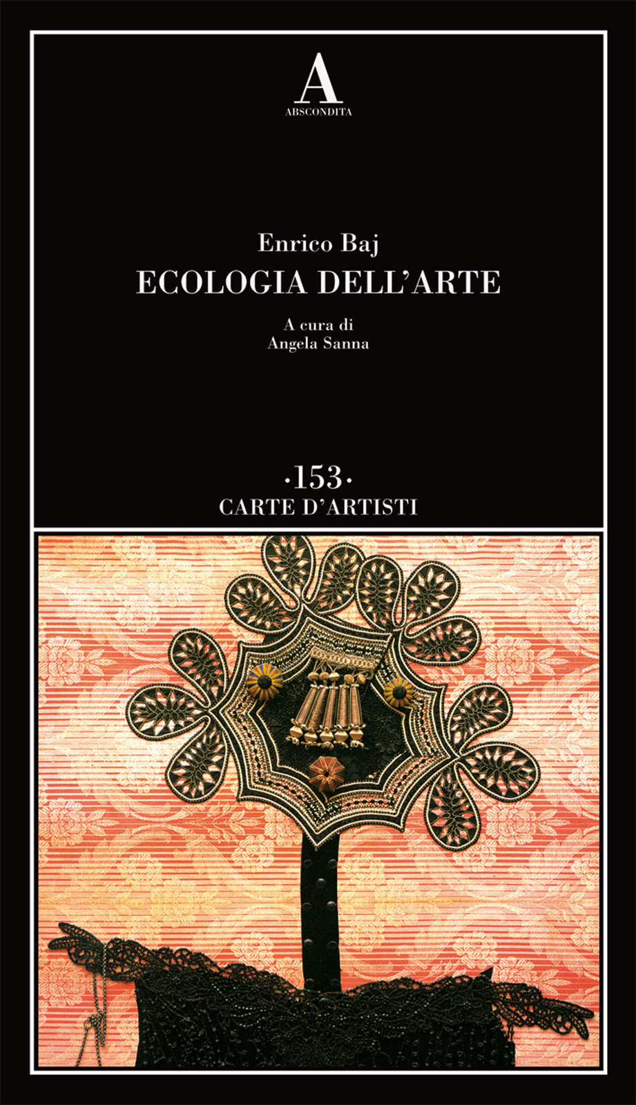 Libri Enrico Baj - Ecologia Dell'arte
