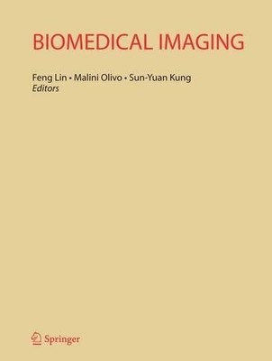 Biomedical Imaging - 9781441911650