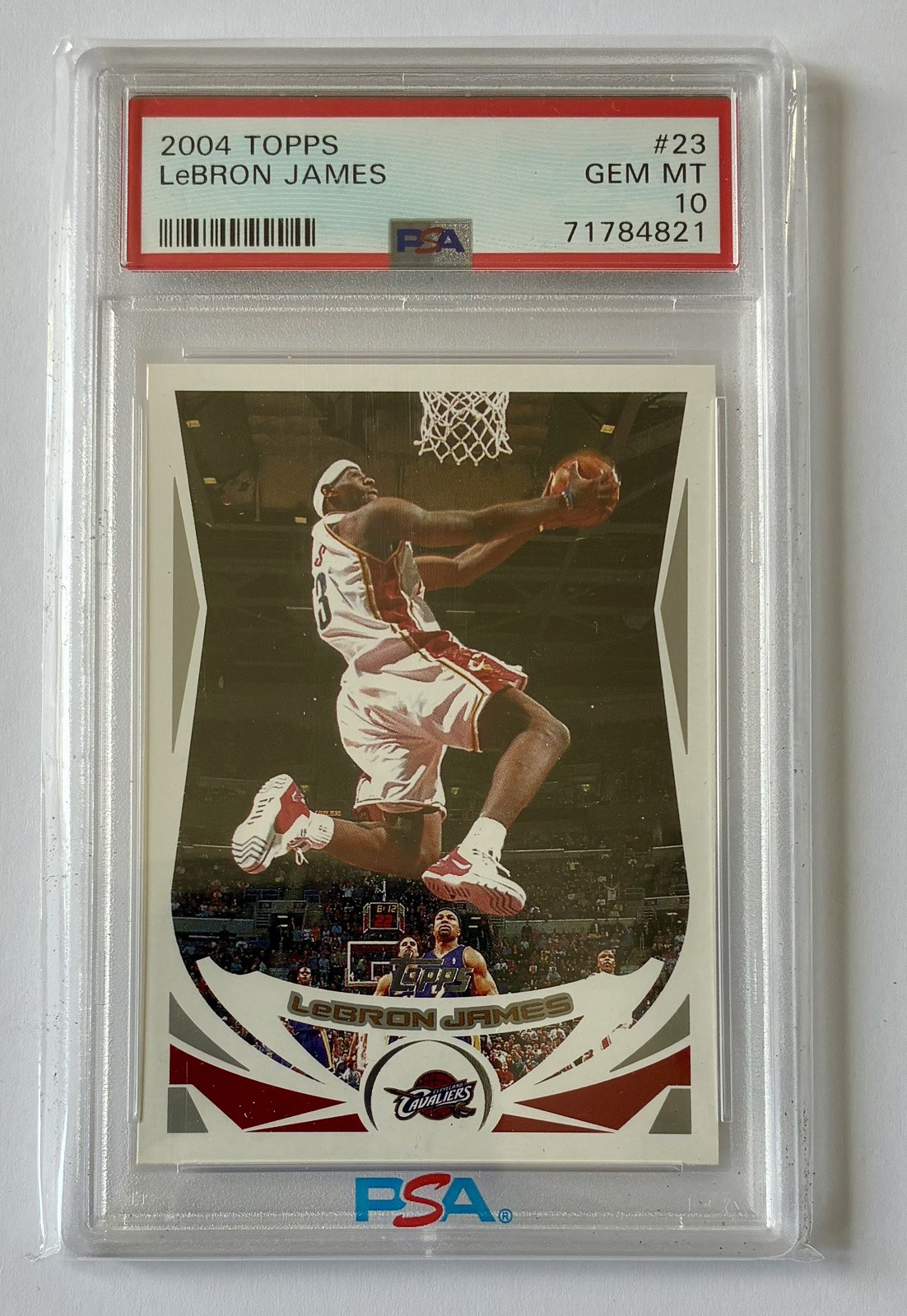 2004 TOPPS 2ND YEAR LEBRON JAMES #23 CLEVELAND CAVALIERS PSA 10 GEM MT!!!