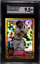 2023 Topps Chrome Logofractor Ronald Acuna Jr Gold Refractor /50 SGC 9.5 Braves