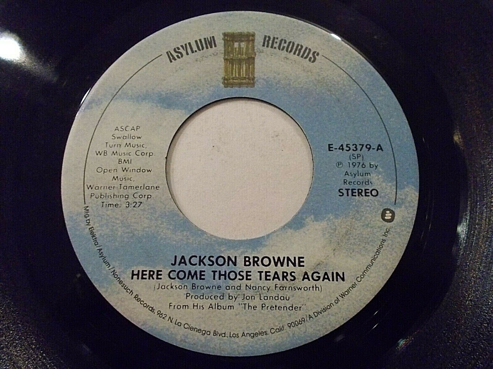 Jackson Browne Here Come Those Tears Again / Linda Paloma 45 1976 Vinyl