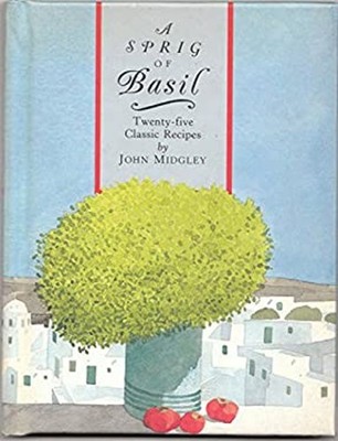 A Sprig of Basil Hardcover John Midgley