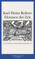 Karl Heinz Bohrer | Ekstasen Der Zeit | Taschenbuch | Deutsch (2008) | 134 S.