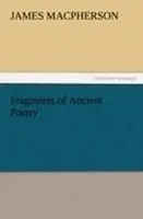 James Macpherson | Fragments Of Ancient Poetry | Taschenbuch | Englisch (2011)