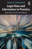 Sarah A. Sutherland | Legal Data And Information In Practice | Taschenbuch