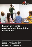 Martha Patricia Kent Sulú (U. A.) | Fattori Di Rischio Posturale Nei Bambini...
