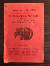 ORIGINAL 1911 Fairbanks Morse Hit Miss Engine Type H Catalog # 2158 5th Edition