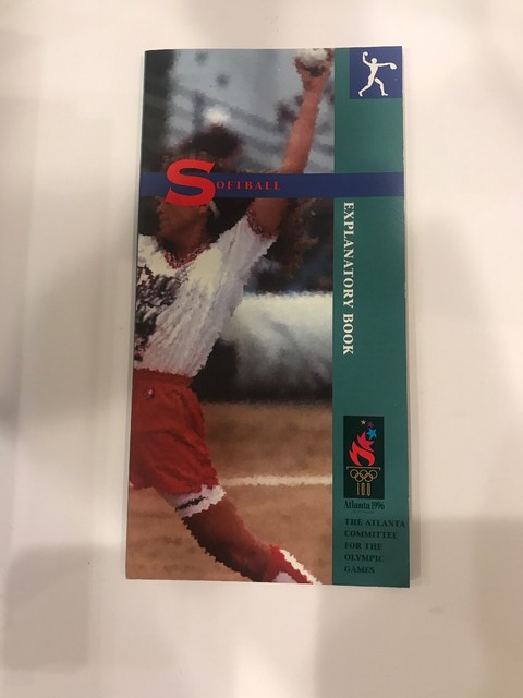 1996 Atlanta Olympic Games Softball Explanatory Book (Olympics) 1996 Atlanta Olympic Games Softball Explanatory Book (Olympics)