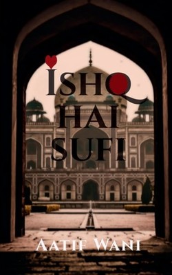 Wani - Ishq Hai Sufi - paperback or softback - E555z