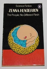 The People: No Different Flesh - Henderson, Zenna