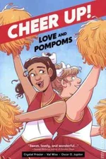 CHEER UP: LOVE POMPOMS Graphic Novel Romance LGBTQ Trade Paperback TP NEW