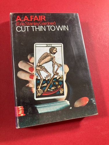 1st UK Edition Cut Thin to Win by A. A. Fair 1966 HC DJ Rare