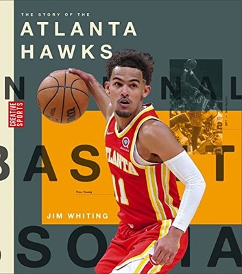 Jim Whiting Story of the Atlanta Hawks (Taschenbuch)