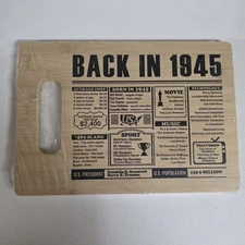 Back In 1945 Cutting Board 80th Birthday Gift Wood History Depicts Nostalgia New