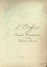 L'ORFEO DI CLAUDIO MONTEVERDI BUCCHI VALENTINO CLASSICA 1949  BROSSURA