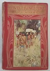 David Livingstone by H G Adams, 1909, Hardcover