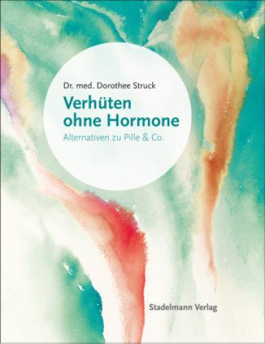 Thumbnail - Verhüten Ohne Hormone Alternativen Zu Pille & Co. 3047