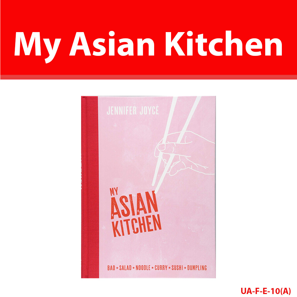 My Asian Kitchen by Jennifer Joyce book Bao Salad Noodle Curry Sushi Dumpling