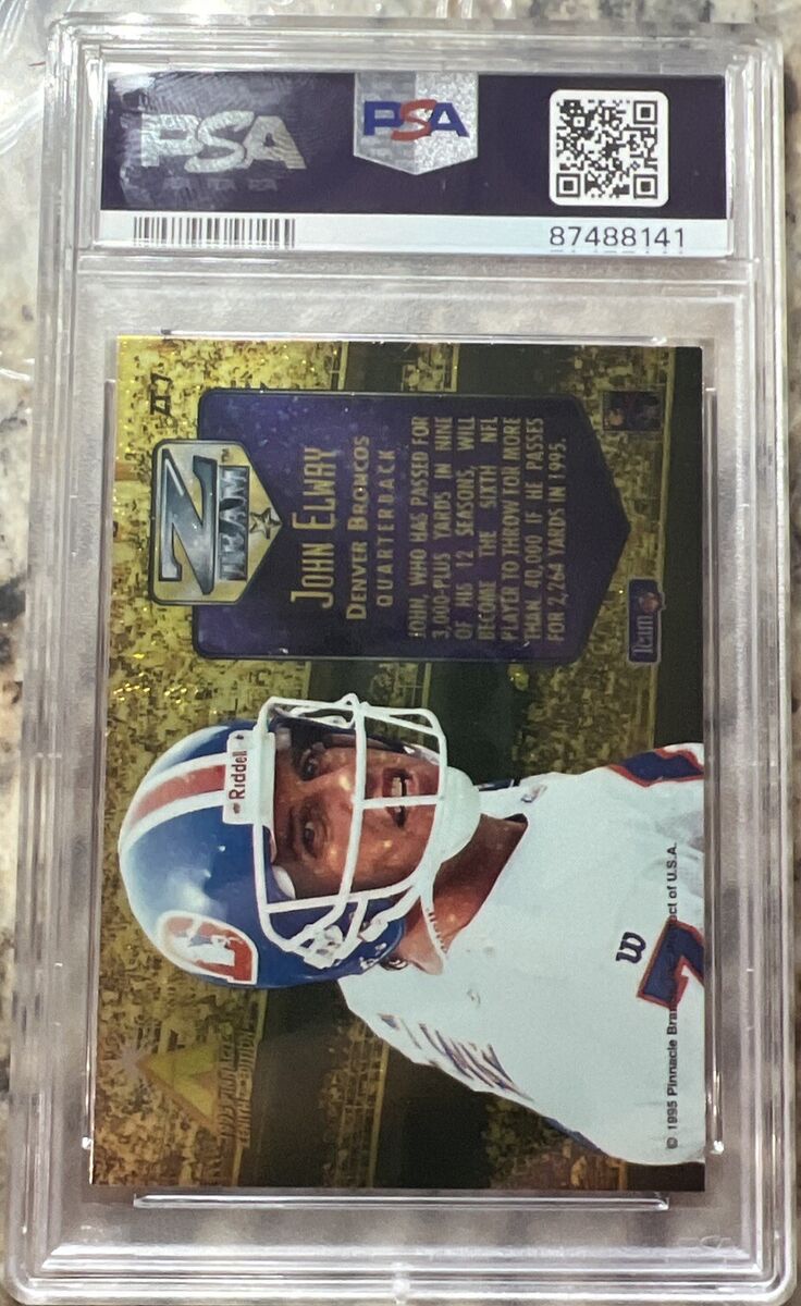 1995 Pinnacle Zenith Z-Team #ZT7 John Elway Dufex Foil PSA 9 1995 Pinnacle Zenith Z-Team #ZT7 John Elway Dufex Foil PSA 9
