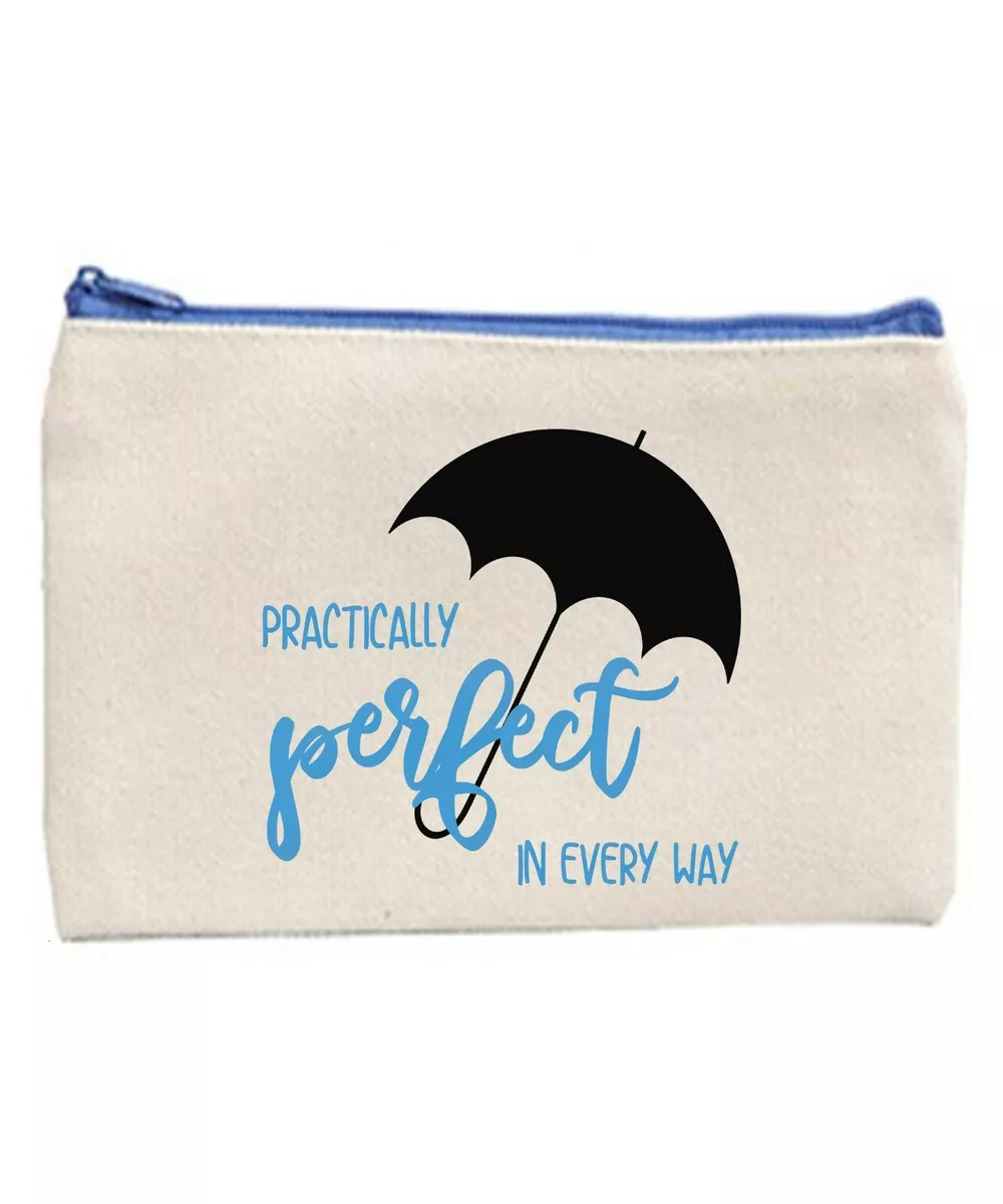 Mary Poppins Practically Perfect Cosmetic Bag Pencil Case Purse