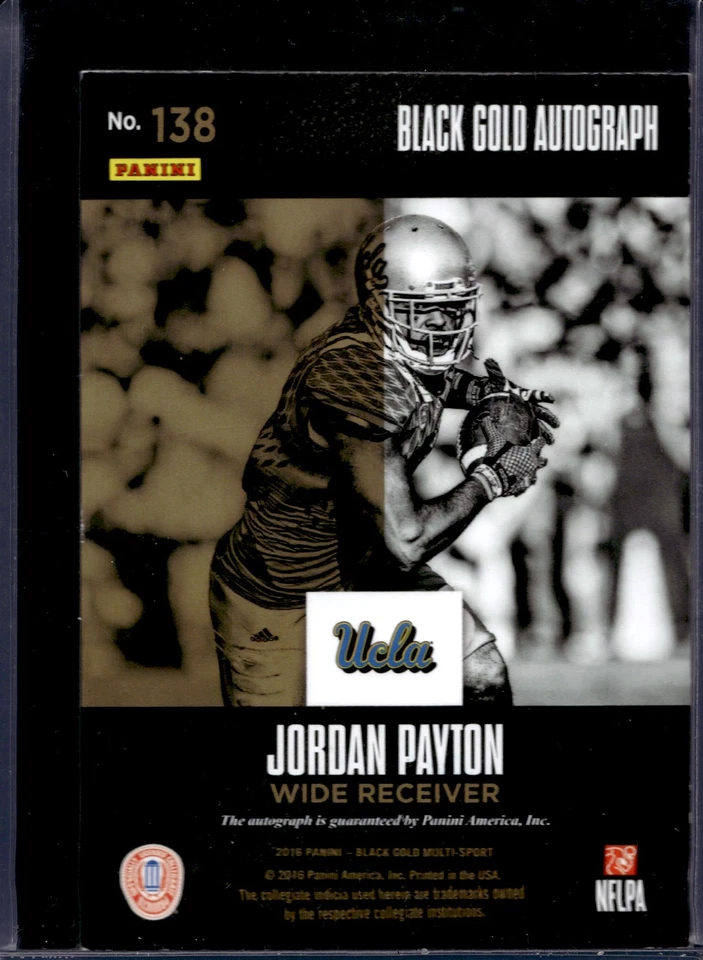 2016 Panini Black Gold Collegiate FB Autographs Jordan Payton #138 UCLA - Image 2 of 2
