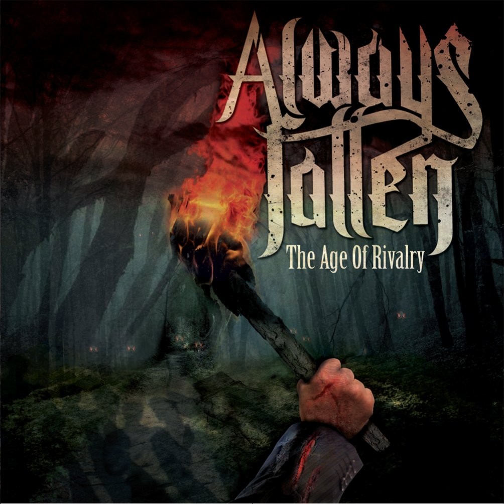 Always Fallen Age of Rivalry CD NEW