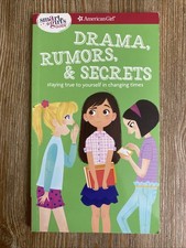 Smart Girl's Guide: Drama, Rumors and Secrets : Staying True to Yourself in...