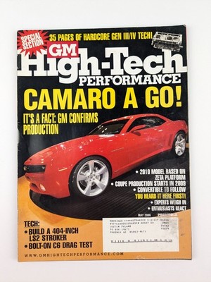 GM High-Tech Performance Magazine May 2006 Camaro A Go! GM Confirms Production