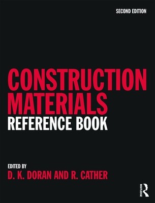 Construction Materials Reference Book 2nd Ed - David Doran - HBK - VGC