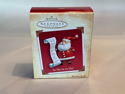 Hallmark Keepsake Ornament So Much To Do 2004 NRFB