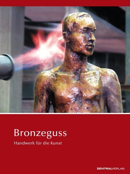 Thumbnail - Bronzeguss | Ursel Berger, Veronika Wiegartz, Susanne Kähler | 2009 |