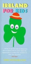 Ireland for Kids by Derek MacKenzie-Hook