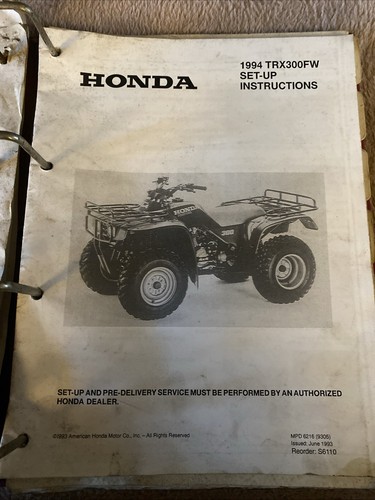 Honda Set Up Instructions 1994 TRX300FX TRX300 1993 TRX200D TRX300