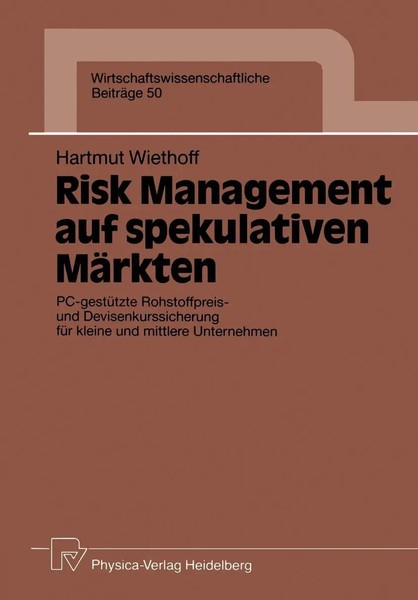 Risk Management Auf Spekulativen MäRkten Hartmut Wiethoff Taschenbuch Xiv 1991-image