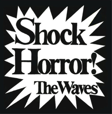 The Waves Shock Horror! (CD) Album