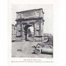 ROME View of the Colosseum from Arch of Titus - Antique Print 1917