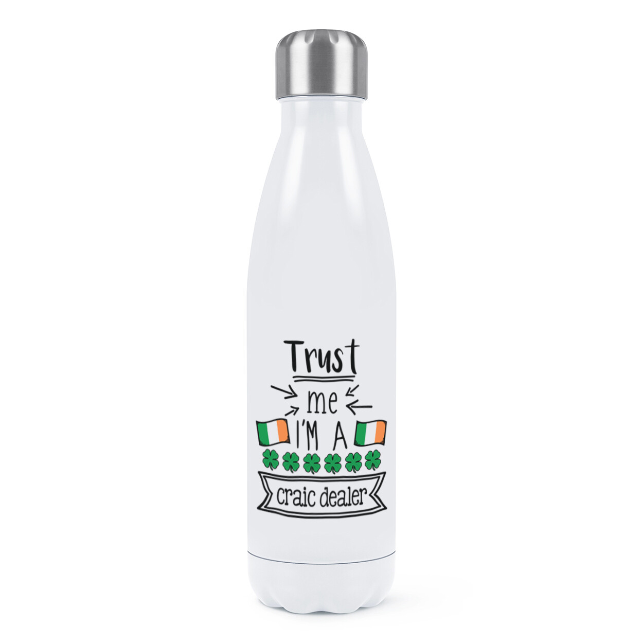 Trust Me I'm A Craic Dealer Double Wall Water Bottle Favourite Funny Irish